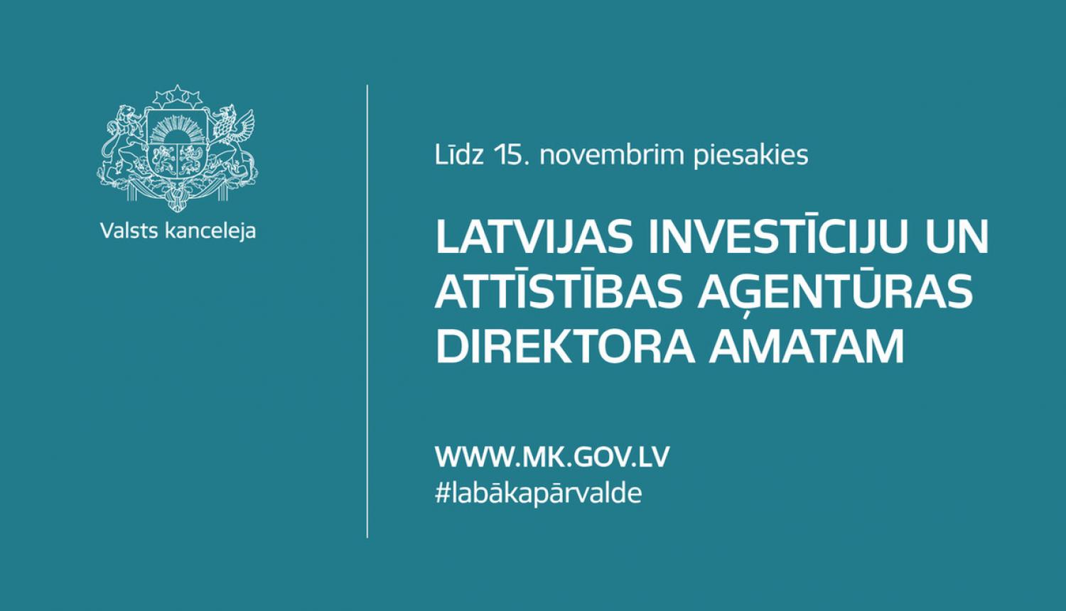 Atklātā konkursā izraudzīsies nākamo Latvijas Investīciju un attīstības aģentūras direktoru