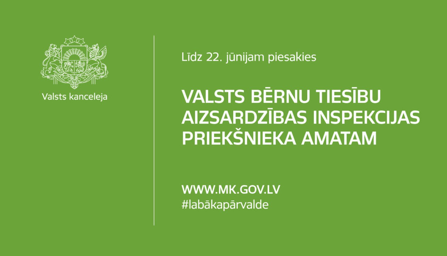 Aicina pieteikties konkursā par Valsts bērnu tiesību aizsardzības inspekcijas vadīšanu