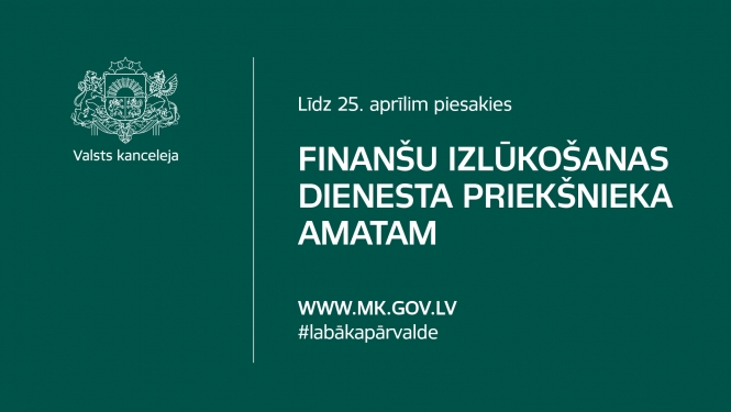 Finanšu izlūkošanas dienesta priekšnieka amats - konkurss