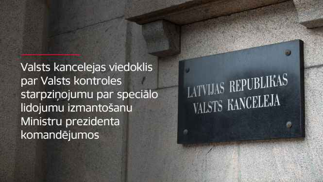 Valsts kancelejas viedoklis par Valsts kontroles starpziņojumu par speciālo lidojumu izmantošanu Ministru prezidente komandējumos