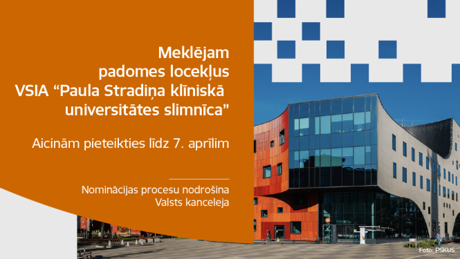 Meklējam padomes locekļus VSIA “Paula Stradiņa klīniskā universitātes slimnīca” komandā