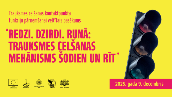 Redzo. Dzirdi. Runā: Trauksmes celšanas mehānisms šodien un rīt