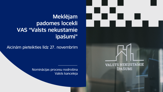 Teksts: Meklējam padomes locekli VAS "Valsts nekustamie īpašumi". Aicinām pieiteikties līdz 27. novembrim. Valsts nekustamo īpašumu logo. 