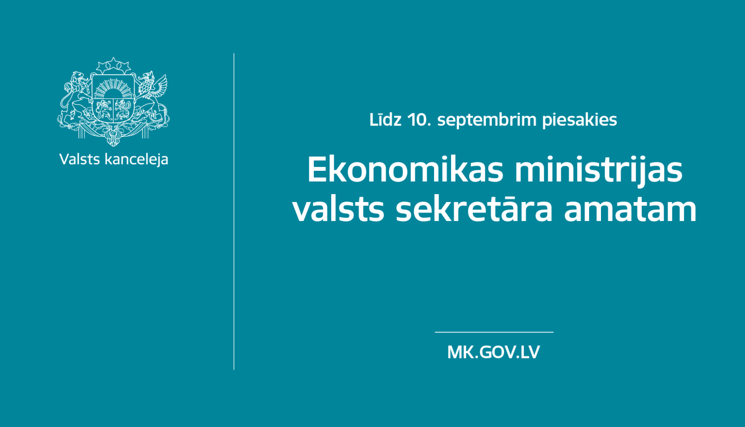 Vizuālis ar aicinājumu līdz 10. septembrim pieteikties Ekonomikas ministrijas valsts sekretāra amatam
