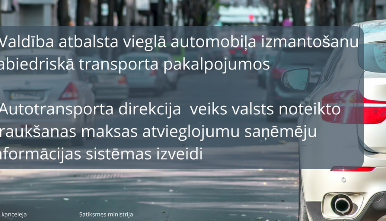 Nodrošinās sabiedriskā transporta pakalpojumus pēc pieprasījuma ar vieglajiem automobiļiem