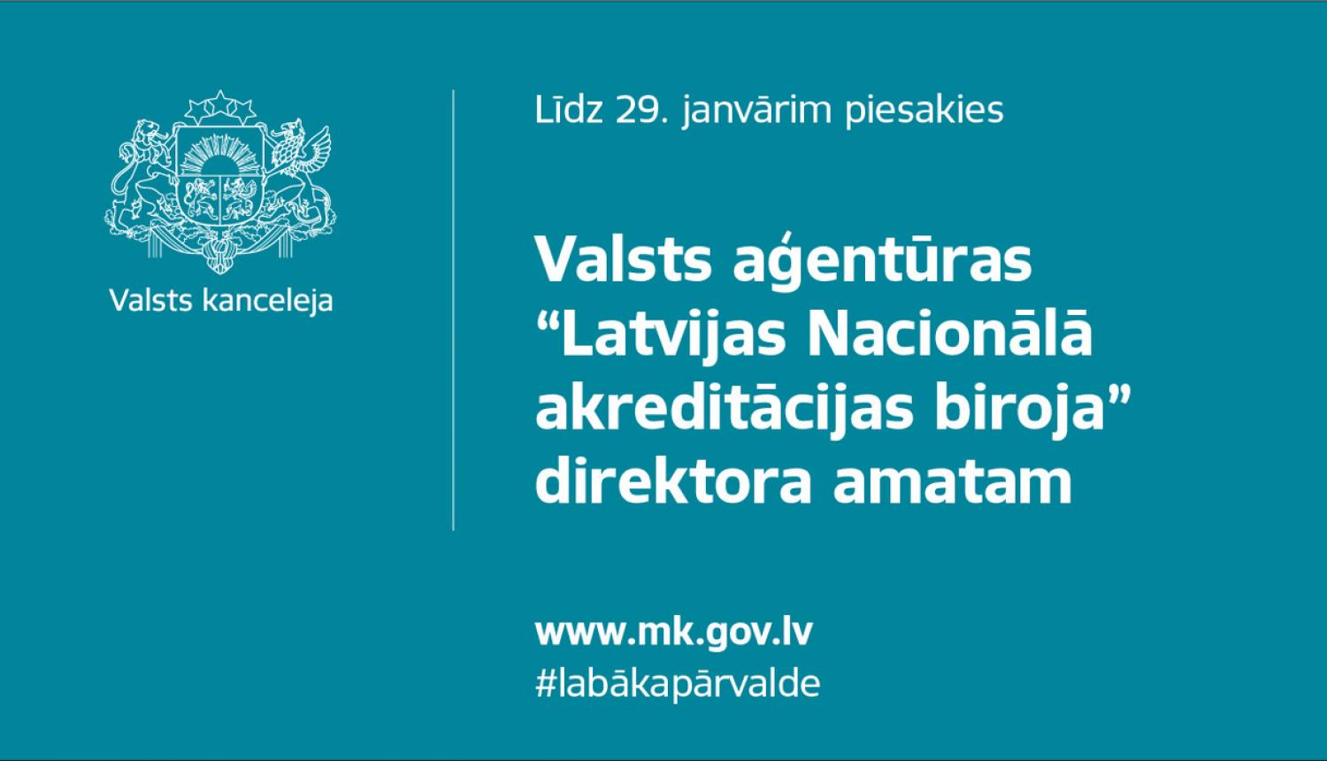 Meklē profesionālu vadītāju Latvijas Nacionālā akreditācijas biroja direktora amatam