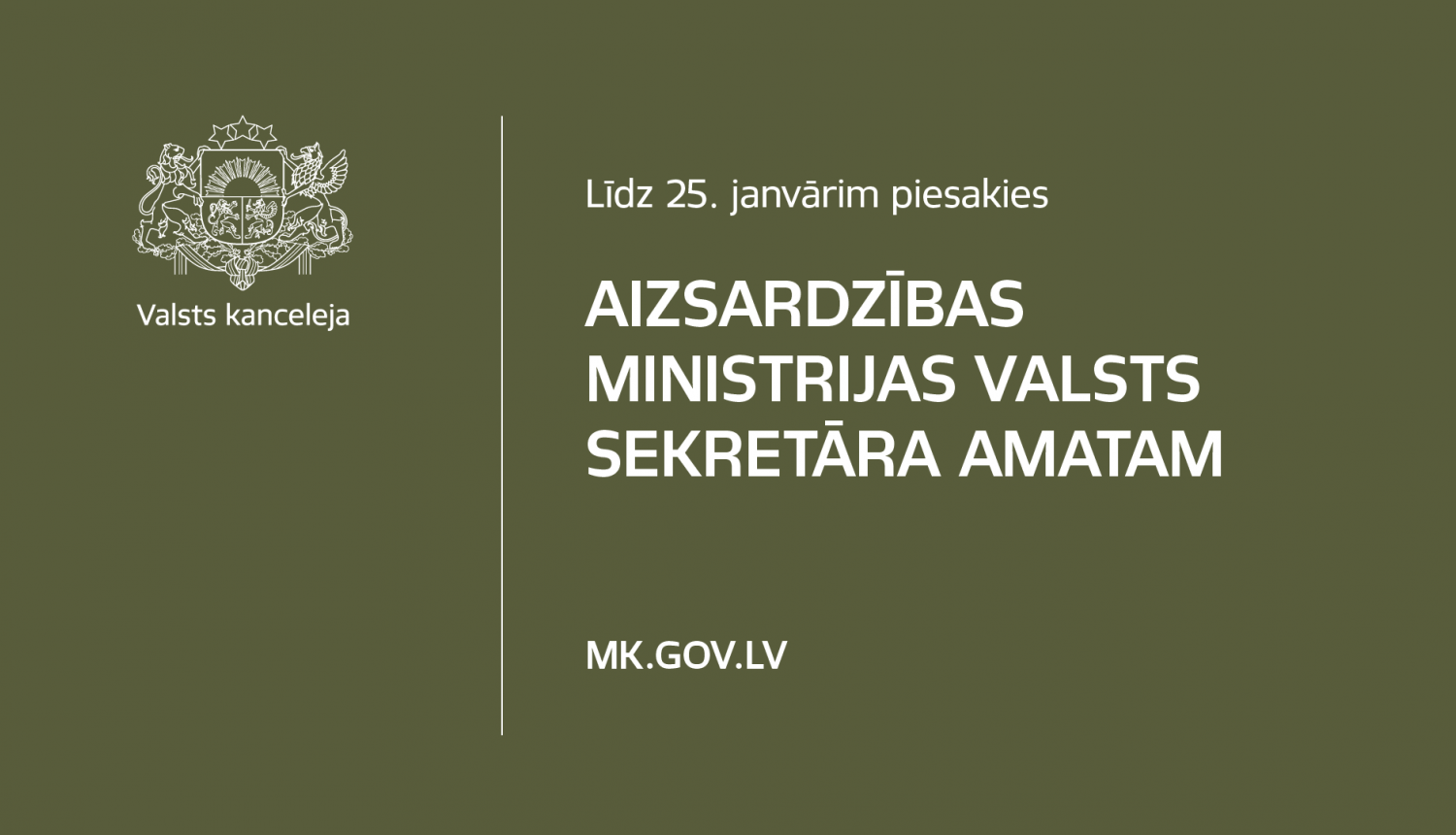 Līdz 25. janvārim piesakies Aizsardzības ministrijas valsts sekretāra amatam