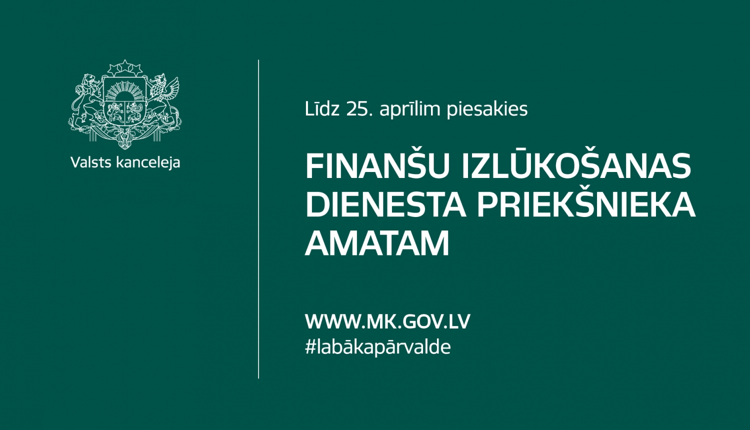 Finanšu izlūkošanas dienesta priekšnieka amats - konkurss