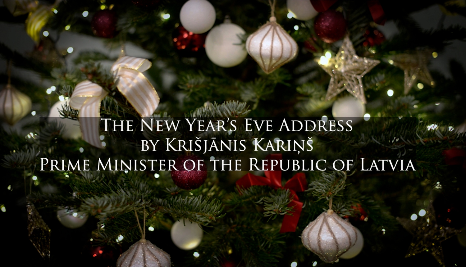 New Year's Eve Address by Krišjānis Kariņš