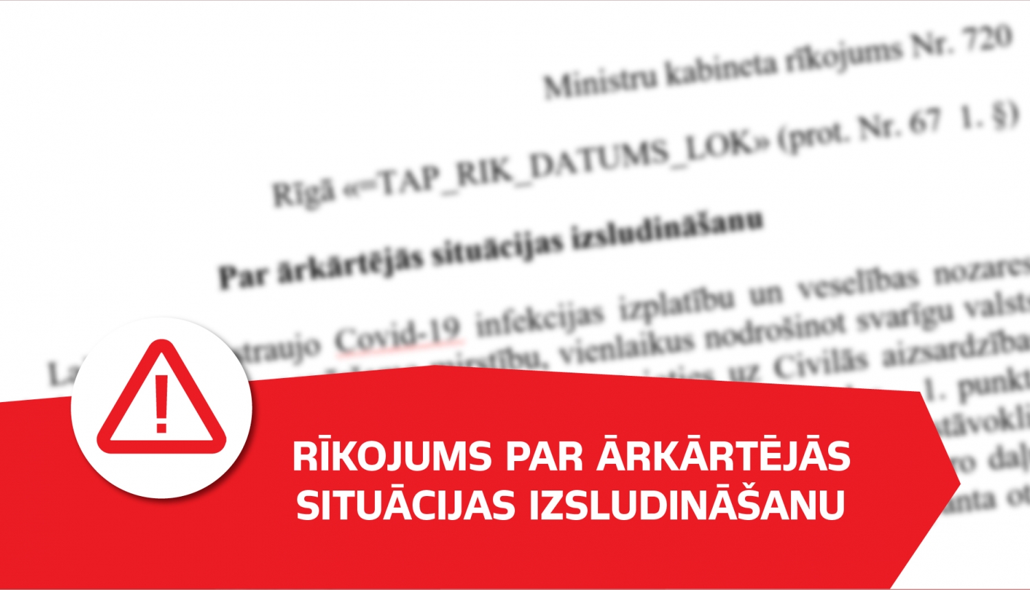 Rīkojums par ārkārtas situāciju