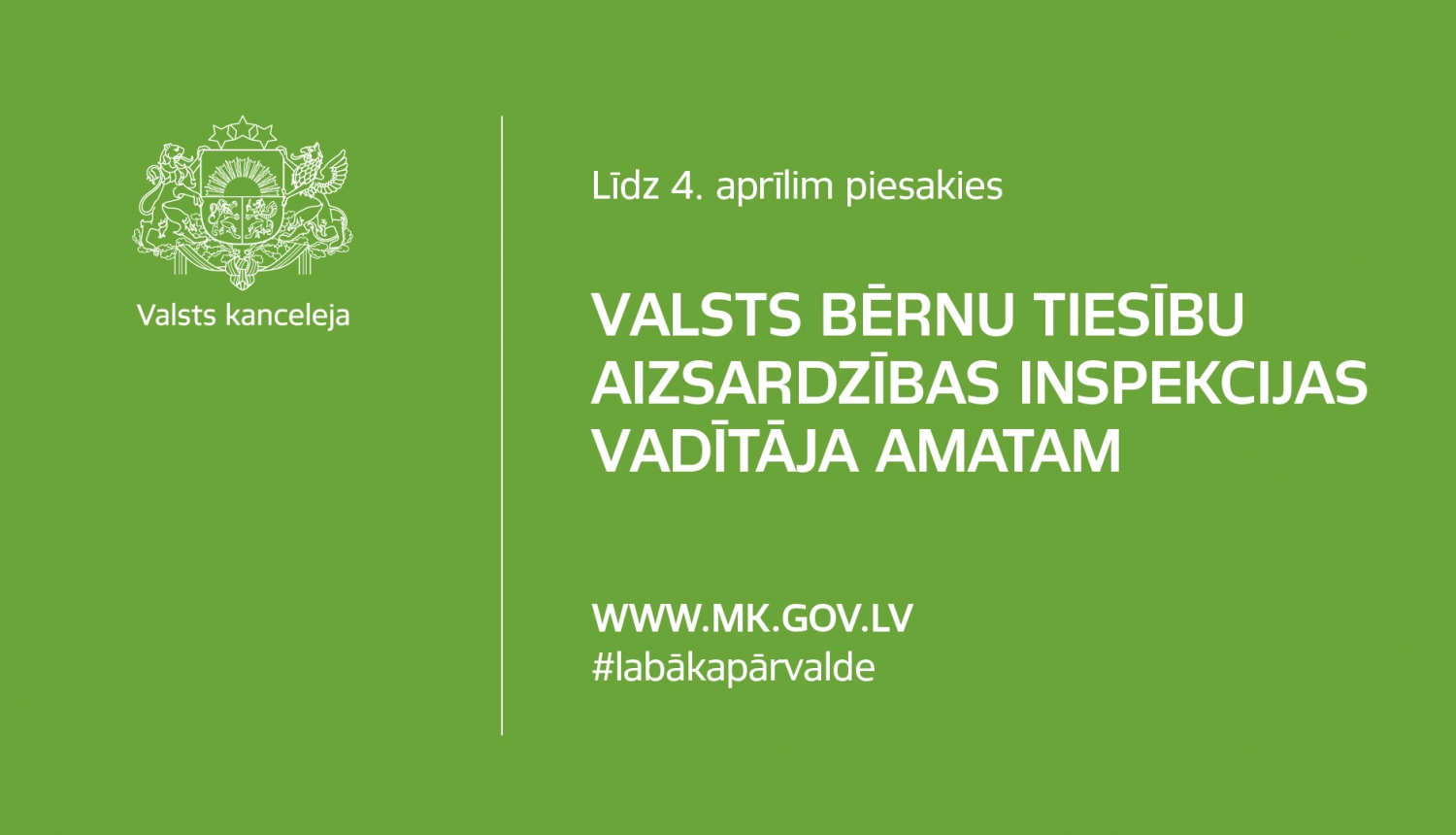 Valsts bērnu tiesību aizsardzības inspekcijas vadītāja konkurss